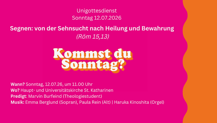 Der Semesterabschlussgottesdienst im Sommersemester 2026 findet am 12.07.2026 in St. Katharinen Hamburg statt.