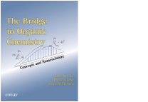 The Bridge to Organic Chemistry