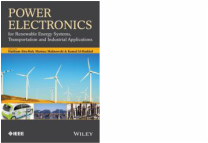 Power Electronics for Renewable Energy Systems, Transportation and Industrial Applications