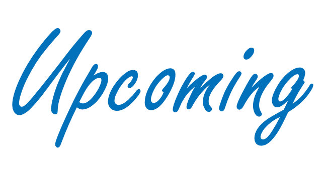 Upcoming