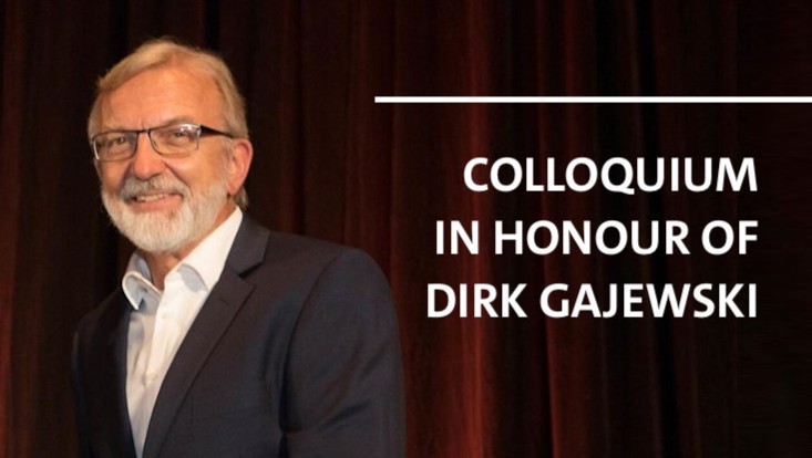 Colloquium in honour of Dirk Gajewski