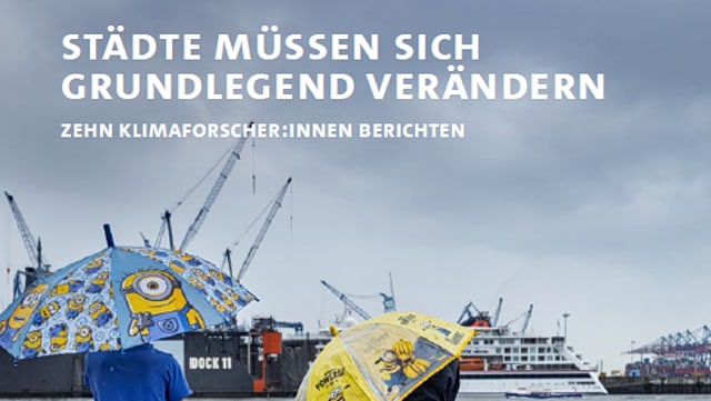 booklet-14-cover-640x361 Cover des Booklets "Städte müssen sich grundlegend verändern - Zehn Klimaforscher:innen berichten".
