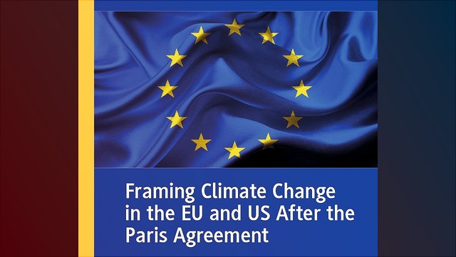 book cover of Frank Wendler's Framing Climate Change in the EU and US After the Paris Agreement