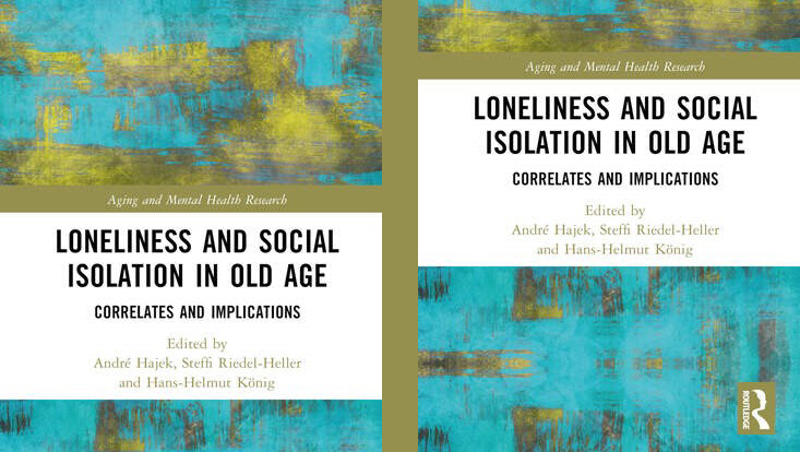 Buchcover mit dem Titel: Loneliness and social isolation in old age