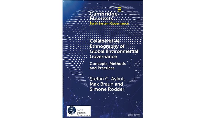 Cover: "Collaborative Ethnography of Global Environmental Governance"