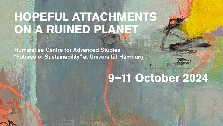 Hopeful attachments on a ruined planet