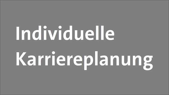 individuelle-karrieplanung-640x361 Individuelle Karriereplanung