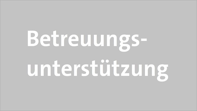 betreungsunterstützung-640x361 Betreuungsunterstützung
