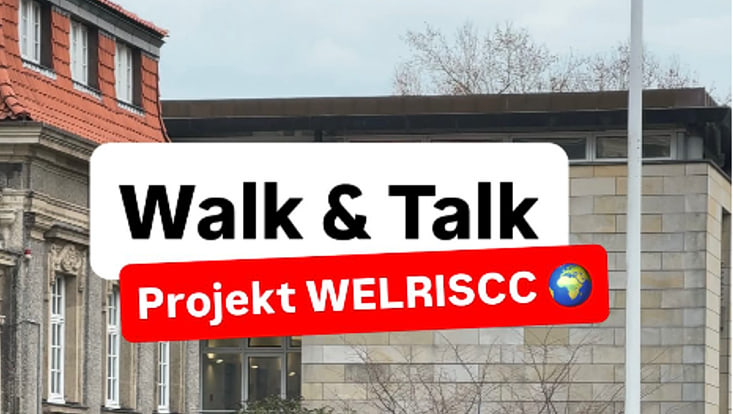 Walk & Talk: Project WELRISCC