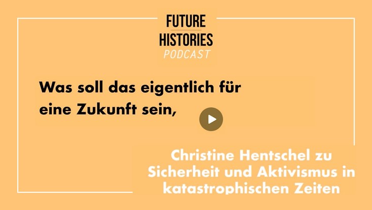 Podcast Future Histories