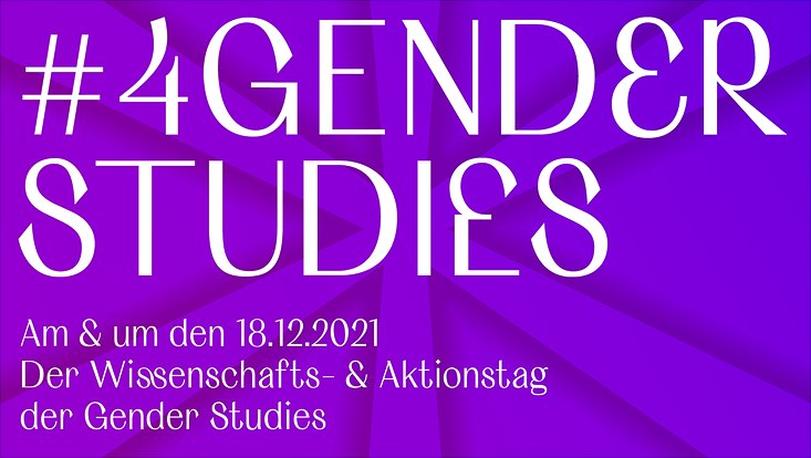 Der Schriftzug #4genderstudies und das Datum der Veranstaltung vor einem bunten Hintergrund.