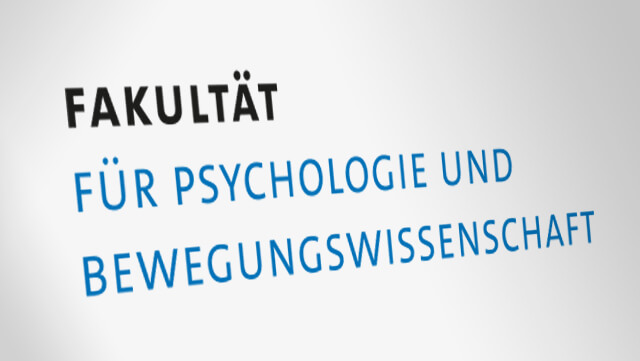 Fakultät für Psychologie und Bewegungswissenschaft öffnen