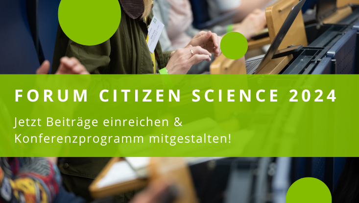 Banner des Forum Citizen Science 2024 mit dem Aufruf jetzt Beiträge einzureichen