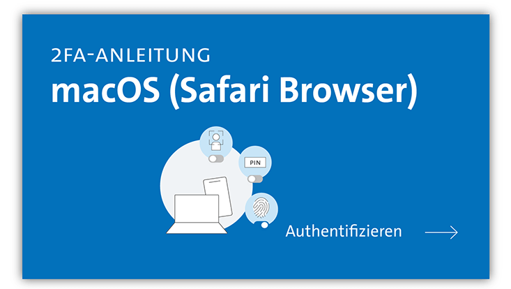 Grafik: 2FA macOS (Safari Browser) mit Pfeil zu authentifizieren