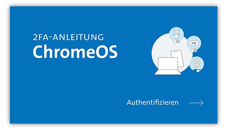 slides-chromeos-733x414-authentifizieren-1 2FA ChromeOS Authentifizierung Startseite