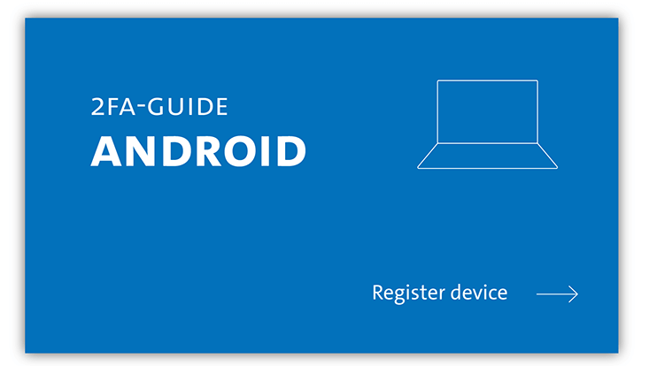 slides-android-733x414-registrieren-1 2FA instruction graphic.