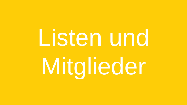 Listen und Mitglieder