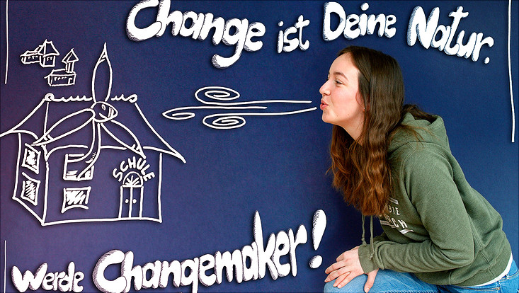 Change ist Deine Natur? Werde Changemaker!