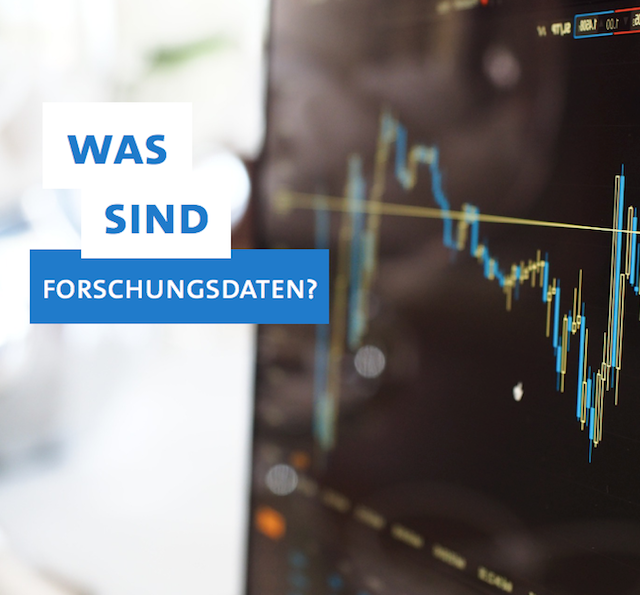 Was sind Forschungsdaten?