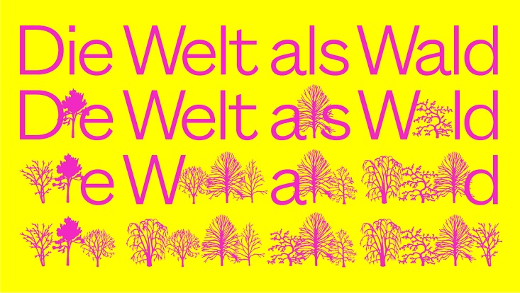 Die Welt als Wald